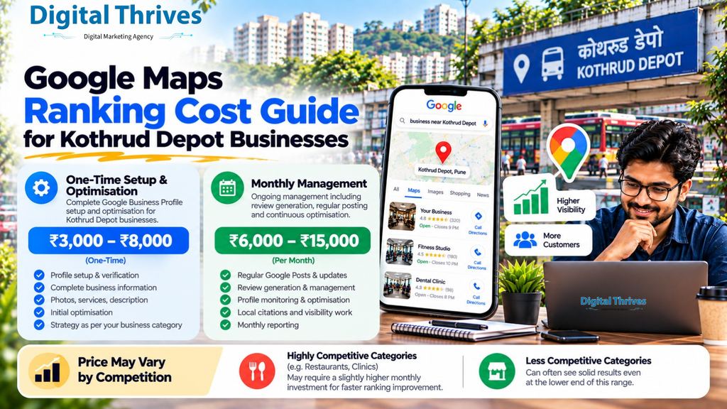 Google Maps ranking cost guide for businesses near Kothrud Depot